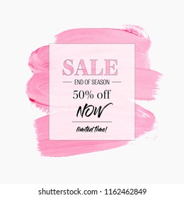 Sale End of season 50% off shop sale sign over art abstract brush paint textured stroke vector illustration. 