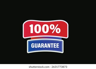 sale extended, 100% guarantee, for websites, application Design, Element, learn, stay, template, 100% guarantee, design, level, sign, speech, bubble  banner, modern, symbol, click. 
