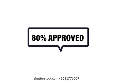 sale extended, 80% approved, for websites, application Design, Element, learn, stay, template, 100% secure, design, level, sign, speech, bubble  banner, modern, symbol, click. 
