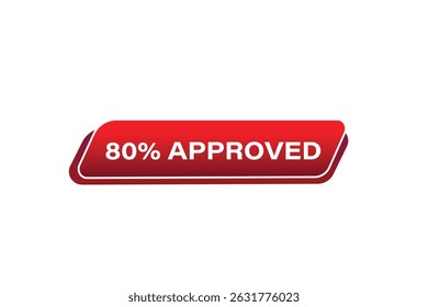 sale extended, 80% approved, for websites, application Design, Element, learn, stay, template, 100% secure, design, level, sign, speech, bubble  banner, modern, symbol, click. 
