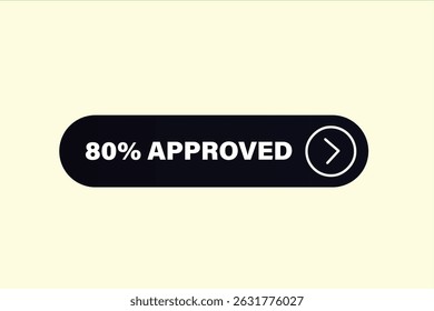 sale extended, 80% approved, for websites, application Design, Element, learn, stay, template, 100% secure, design, level, sign, speech, bubble  banner, modern, symbol, click. 
