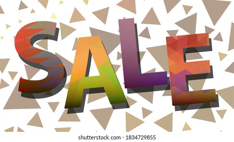 Sale. Great color inscription. Graphic design, colorful abstract background. Vector illustration.