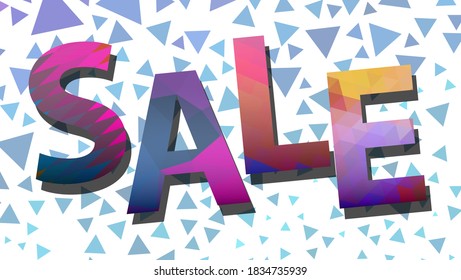 Sale. Great color inscription. Graphic design, colorful abstract background. Vector illustration.