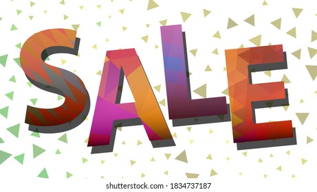 Sale. Great color inscription. Graphic design, colorful abstract background. Vector illustration.