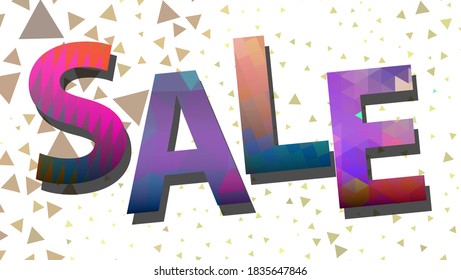 Sale. Great color inscription. Graphic design, colorful abstract background. Vector illustration.