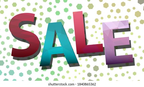 Sale. Great color inscription. Graphic design, colorful abstract background. Vector illustration.
