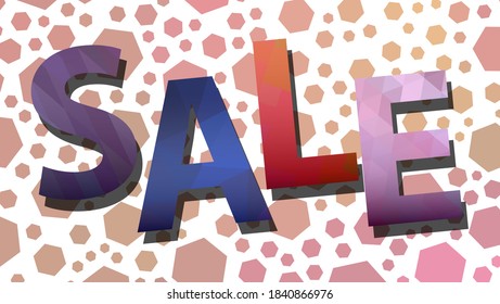 Sale. Great color inscription. Graphic design, colorful abstract background. Vector illustration.