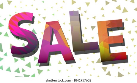 Sale. Great color inscription. Graphic design, colorful abstract background. Vector illustration.
