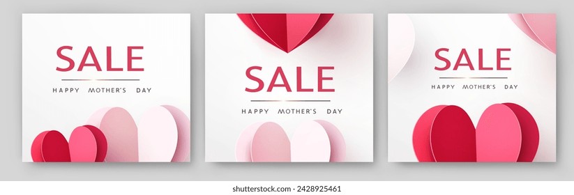 Sale Happy Mother's Day discount promotion banner set. Special offer posters, ad, cover, labels. Vector romantic backgrounds with 3d paper hearts