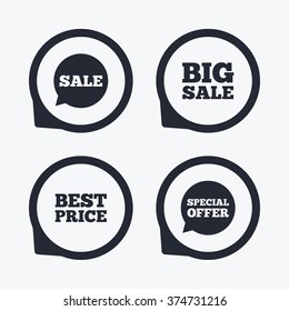 Sale icons. Special offer speech bubbles symbols. Big sale and best price shopping signs. Flat icon pointers.