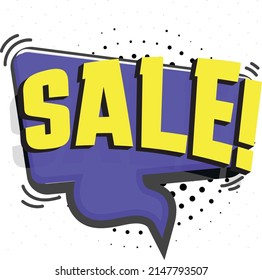 Sale label in old comic style. Text message balloon