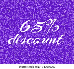 Sale labels background, end-of-season sale, discount tags percent text. Best discounts background with percent discount pattern. Sale background. Sale banner. Percent with numbers 65