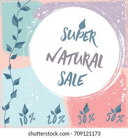 Sale labels for natural products. 10%, 20%, 30%, 50% sales. Round brush drawn label. Hand drawn pastel color backgrond.