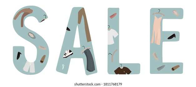 Sale lettering with everyday fashionable things: clothes and shoes for seasonal discounts and summer clothing sales. Vector flat illustration on white background. Seasonal sale, discounts.