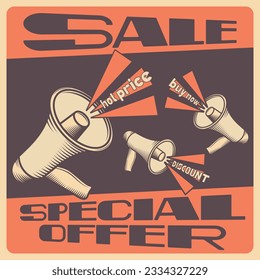 Sale megaphone poster. Discount sale banner on a classic grange retro background. 