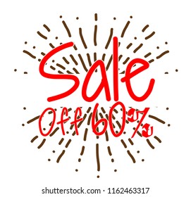 sale off 60%, Beautiful greeting card poster with hand drawn text and fireworks illustration. vector