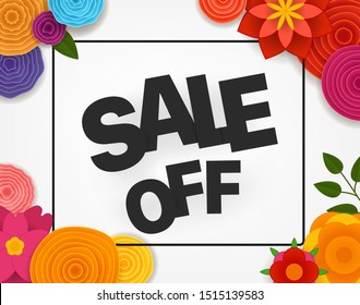 Sale off vector concept. Discount banner with color paper flowers