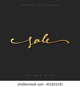 Sale offer text calligraphy written by hand. luxury fashion design decor