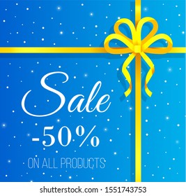 Sale on all products in shops, caption, inscription on picture. Discounts up to 50 percent off in stores. Yellow bow on blue snowy background, falling snowflakes. Vector illustration in flat style