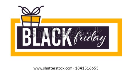 Sale on Black Friday, banner with present box and ribbon, calligraphy text. Isolated icon in form of chatting box. Shopping using special promotions and discounts, business promo vector in flat