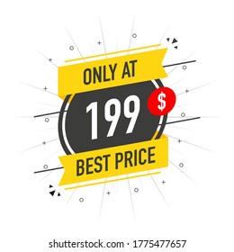 Sale Only At 199 Dollars And Cent Best Price. Stickers Design In Flat Style On White Background. Vector Banner Illustration.