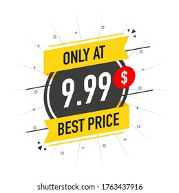 Sale Only At $ 9.99 Dollars And Cent Best Price. Stickers Design In Flat Style On White Background. Vector Banner Illustration.