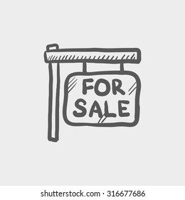 For sale placard sketch icon for web, mobile and infographics. Hand drawn vector dark grey icon isolated on light grey background. For sale placard sketch icon for web, mobile and infographics. Hand drawn vector dark grey icon isolated on light grey background.