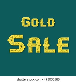 Sale poster, banner. Gold sale. green background. 
