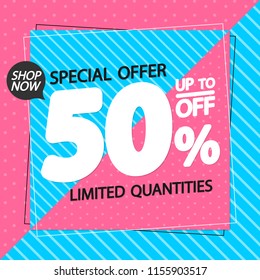 Sale poster design template, discount 50% off, special offer, vector illustration