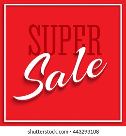 Sale Poster with Frame and Shadow. Clearance super sale banner on red background. Sale and discounts template. Vector editable flyer, easy to change size