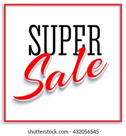 Sale Poster with Frame and Shadow. Sale and discounts template. Clearance Sale Banner, super sales, sale flyer, sale background. Vector illustration