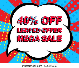 Sale poster with LIMITED OFFER MEGA SALE 40 PERCENT OFF text. Advertising blue and red vector banner template. Pop art style