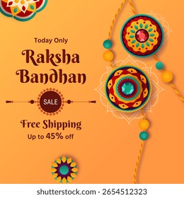 Sale Poster for Raksha Bandhan. Today Only. Raksha Bandhan Sale. Free Shipping. Up to 45% off. Rakhi Sale. Designed with a vector illustration style for a clean, modern look. 45% off.