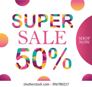 Sale poster "Super Sale" 50% off