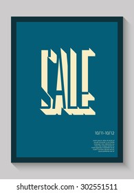 Sale poster vector background. Modern clean and simple design typography. Creative 3d font. Eps10 vector illustration.