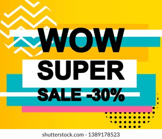 Sale poster with WOW SUPER SALE text or advertising banner template. Big discount special offer vector illustration