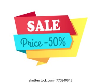 Sale price -50% off label with info about discounts shopping tag info sticker isolated on white vector in flat style design, advertising retail icon