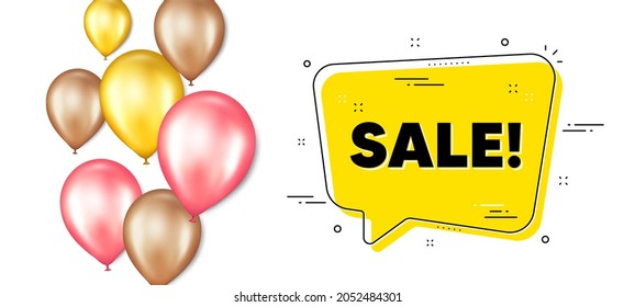 Sale promotion. Balloons promotion banner with chat bubble. Special offer price sign. Advertising Discounts symbol. Sale chat message. Isolated party balloons banner. Vector