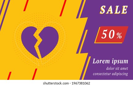 Sale promotion banner with place for your text. On the left is the broken heart symbol. Promotional text with discount percentage on the right side. Vector illustration on yellow background