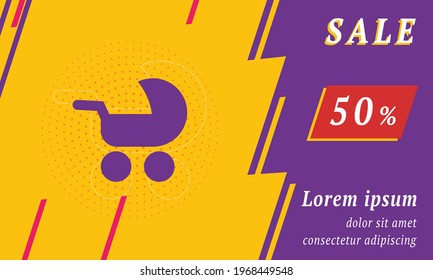 Sale promotion banner with place for your text. On the left is the baby carriage symbol. Promotional text with discount percentage on the right side. Vector illustration on yellow background