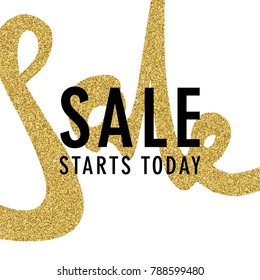 SALE Promotion Luxury Banner, Price Tag, Discount Sticker, Badge, Poster. Vector Illustration. VIP SALE Starts Today Promo Banner With Calligraphic Gold Glitter Word SALE.