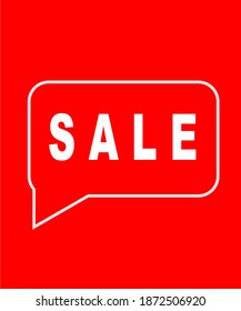 Sale quote message white bubble. Vector illustration. Simple white Text Sale sign. Speech White bubble with word Sale. White Bubble Isolated on Red background.