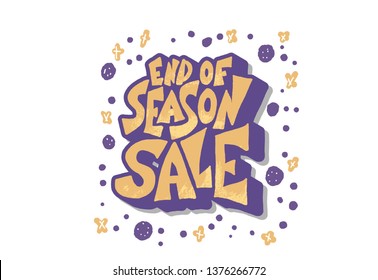 Sale quote. Vector template for promotional banner. End of season sale message.