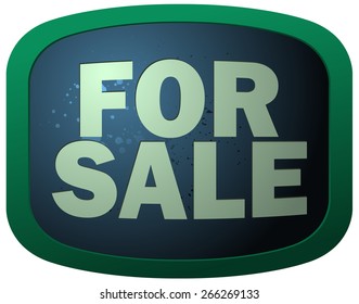 For Sale Rounded Rectangle Glossy Sign, Vector Illustration isolated on White Background. 