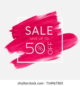 Sale save up to 50% off sign over watercolor art brush stroke paint abstract background vector illustration. Perfect acrylic design for a shop and sale banners.