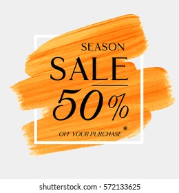 Sale season 50% off sign over art brush acrylic stroke paint abstract texture background vector illustration. Perfect watercolor design for a shop and sale banners.