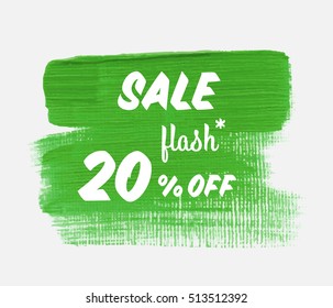 Sale season flash 20% off sign over grunge brush art paint abstract texture background acrylic stroke vector illustration. Perfect watercolor design for a shop and sale banners.