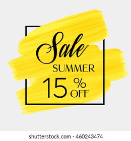Sale season spring sale 15% off sign over grunge brush art paint abstract texture background acrylic stroke poster vector illustration. Perfect watercolor design for a shop and sale banners.