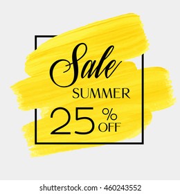 Sale season spring sale 25% off sign over grunge brush art paint abstract texture background acrylic stroke poster vector illustration. Perfect watercolor design for a shop and sale banners.