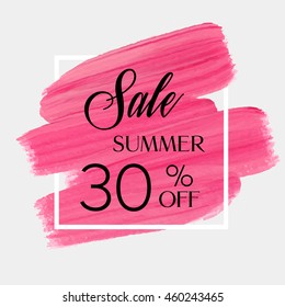 Sale season spring sale 30% off sign over grunge brush art paint abstract texture background acrylic stroke poster vector illustration. Perfect watercolor design for a shop and sale banners.